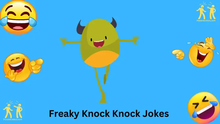 freaky knock knock jokes