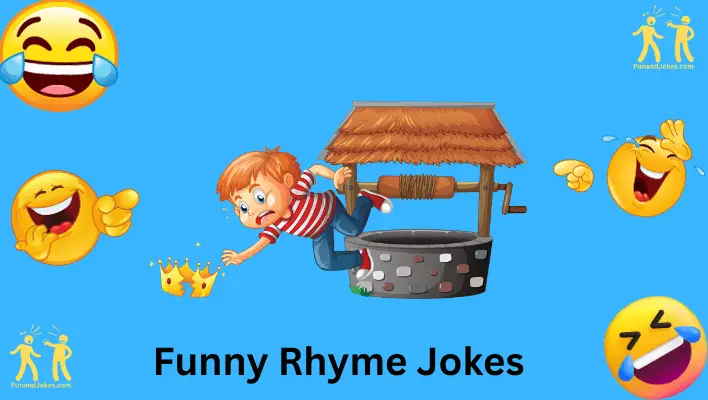 Rhyme Time: 100+ Hilarious Funny Rhyme Jokes