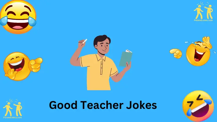 good teacher jokes