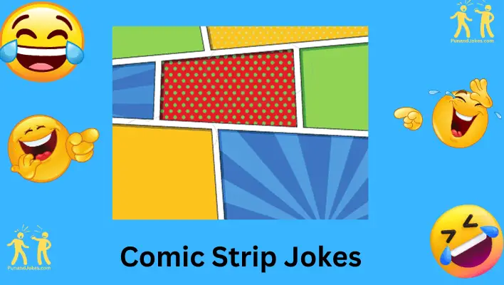 Comic Strip Jokes