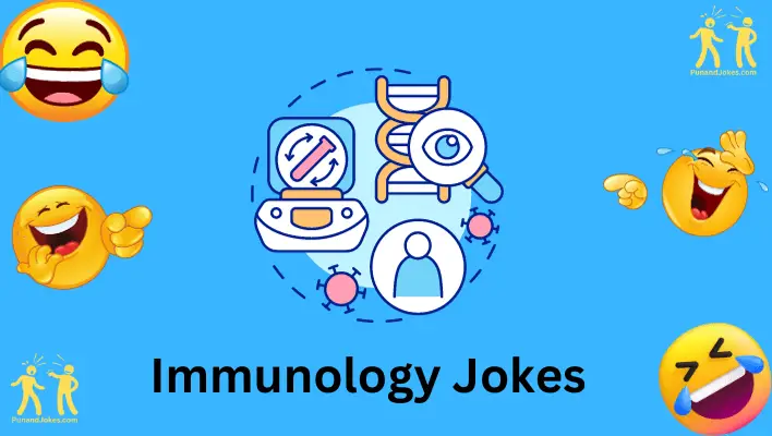 Laugh Your Way To Health 108 Immunology Jokes And Humor