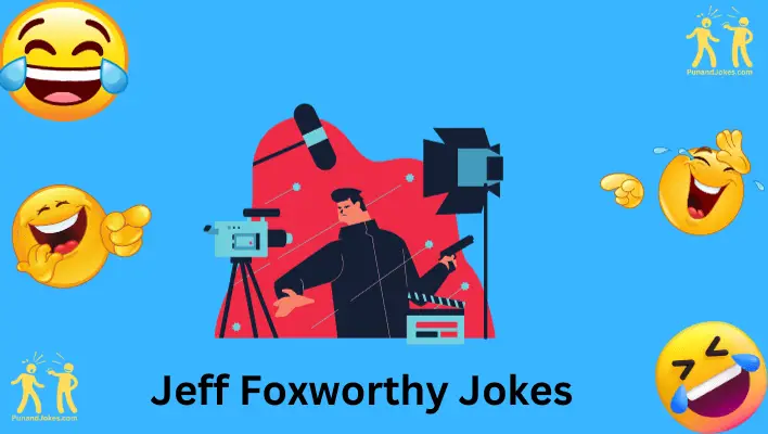 jeff foxworthy jokes