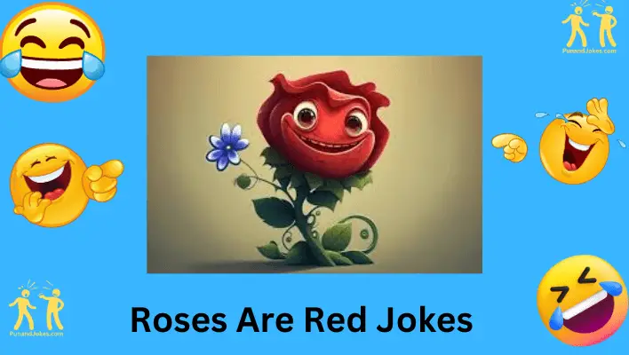 Roses Are Red Jokes