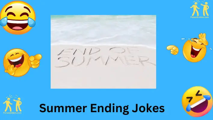 End of Summer Jokes