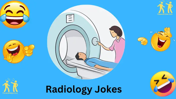 Radiology Jokes