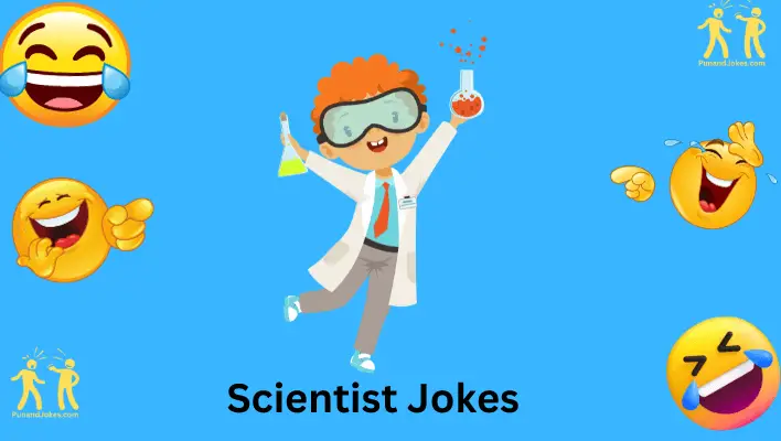 Scientist Jokes