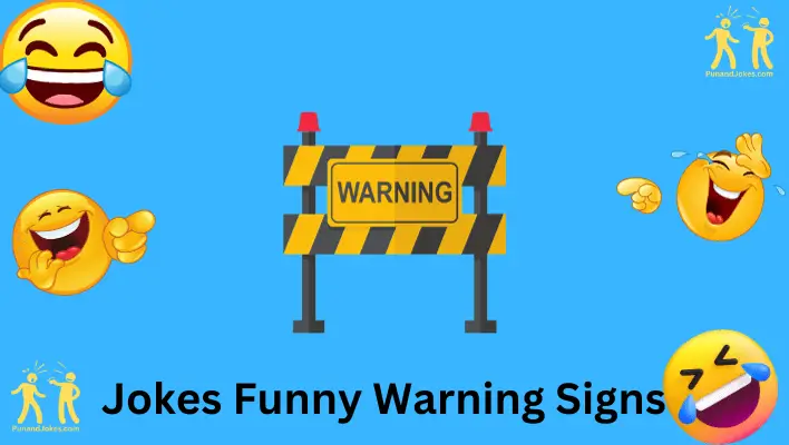 jokes funny warning signs