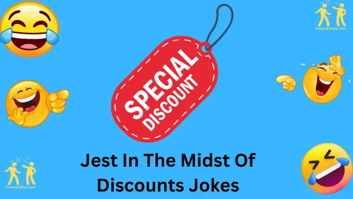 Jest in the Midst of Discounts