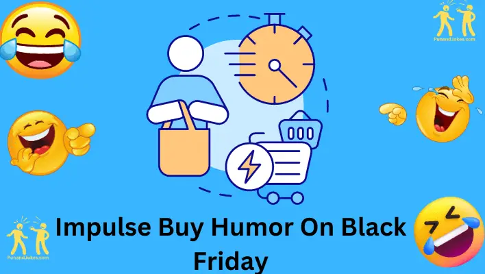 Impulse Buy Humor for Black Friday