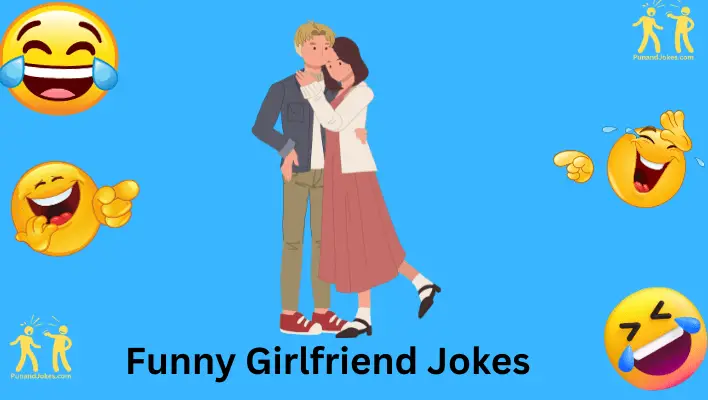 Funny Girlfriend Jokes