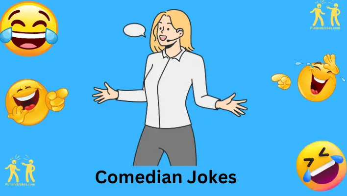 Comedian Jokes