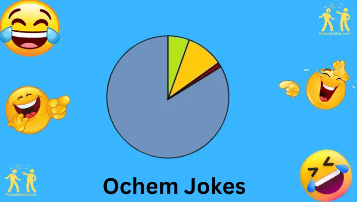 ochem jokes