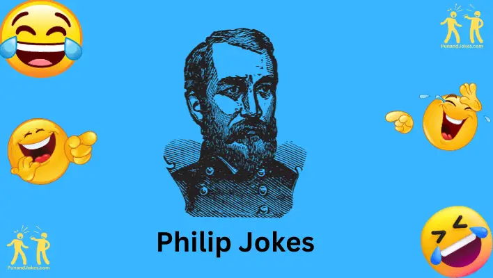 philip jokes