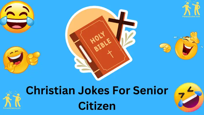 Christian Senior Citizen Jokes