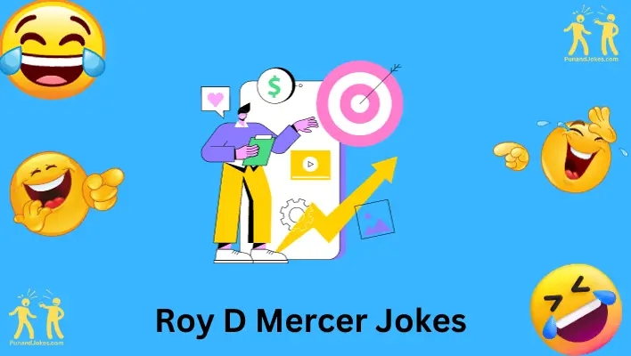 roy d mercer jokes