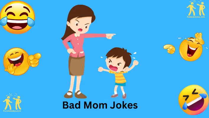 Bad Mom Jokes