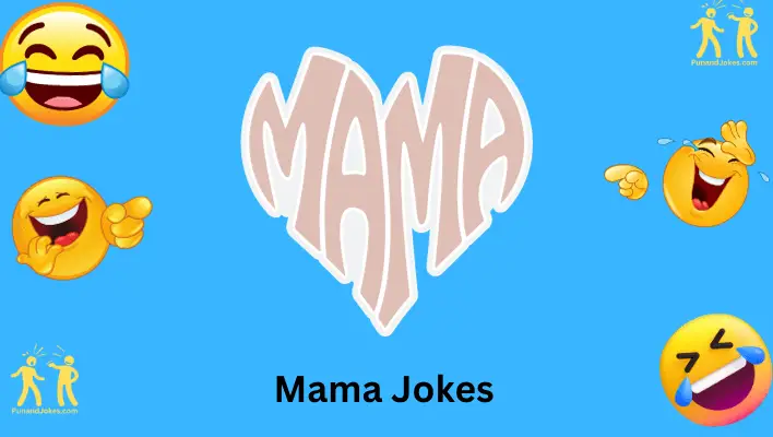 Mama Jokes