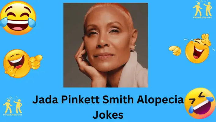 Jada Pinkett Smith's Alopecia Jokes