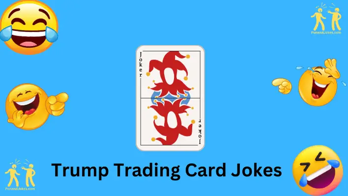 trump trading card jokes