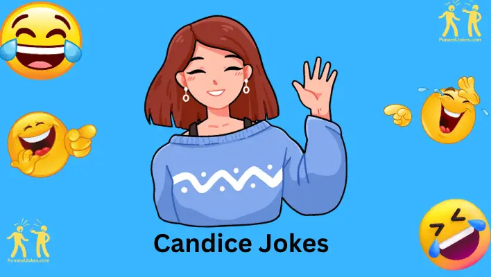 Jokes About Candice