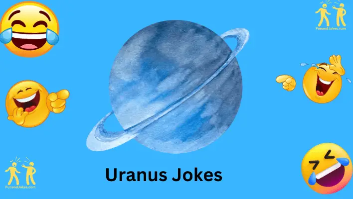 Uranus Jokes