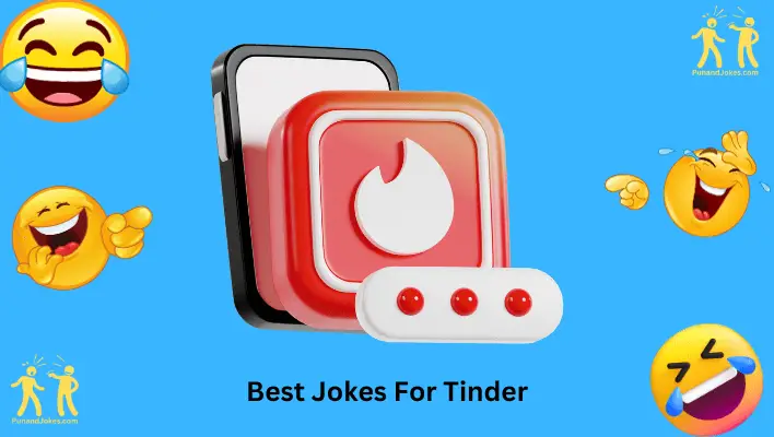 Best Jokes For Tinder