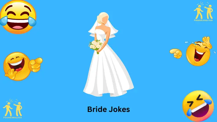 Bride Jokes
