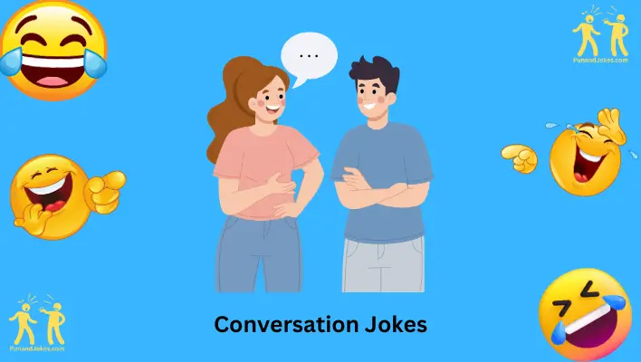 Conversation Jokes