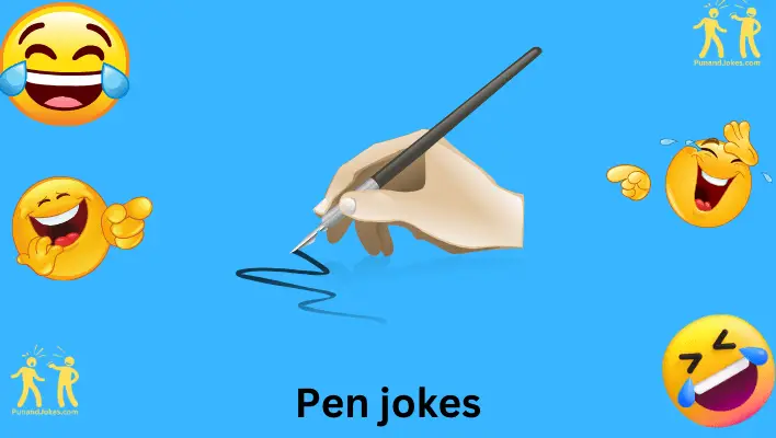 Pen Jokes