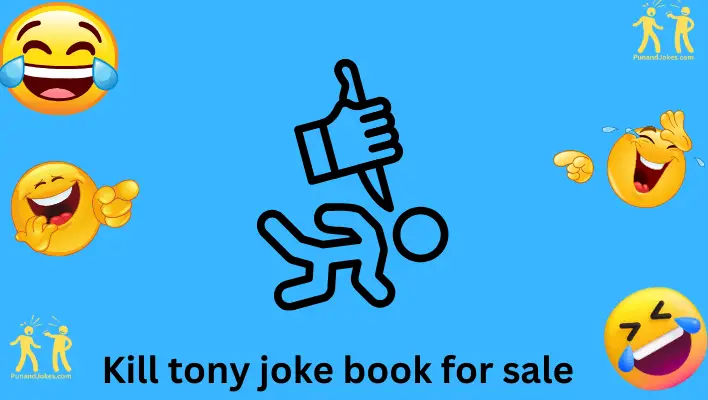 Kill Tony Jokes Book For Sale