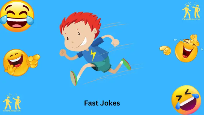 Fast Jokes