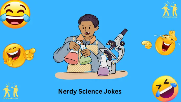 Nerdy Science Jokes