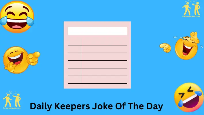 daily keepers joke of the day