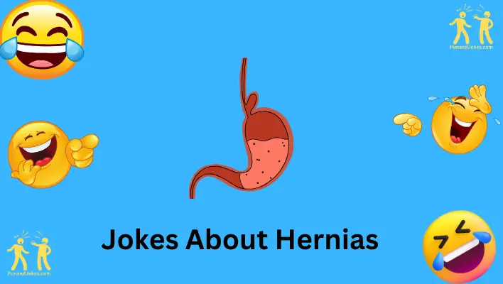 jokes about hernias