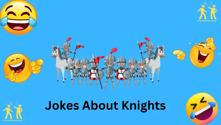 jokes about knights