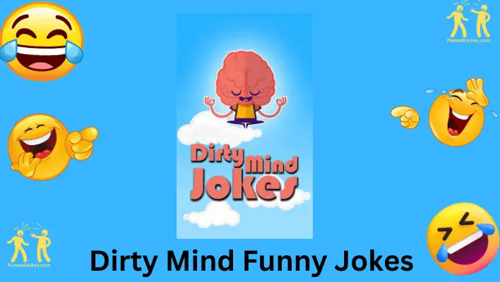 Dirty Mind Jokes