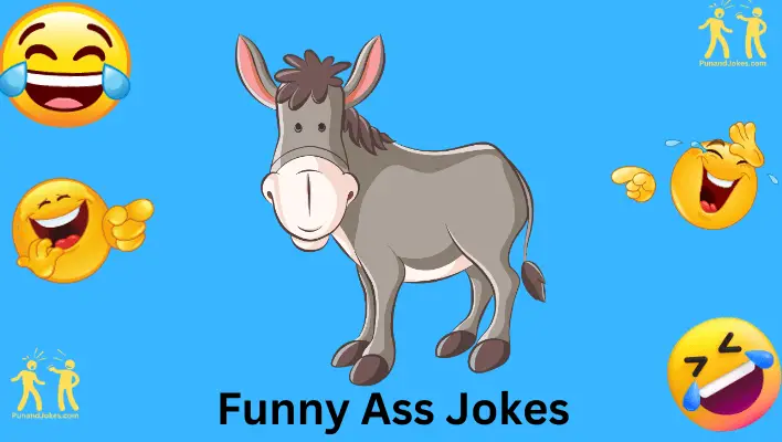 Funny Ass Jokes