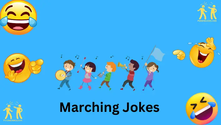 marching jokes