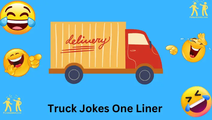 Truck Jokes One Liners
