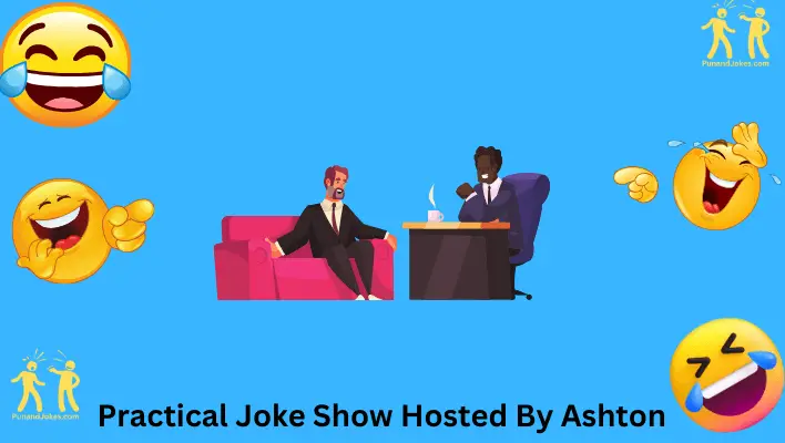 practical joke show hosted by ashton