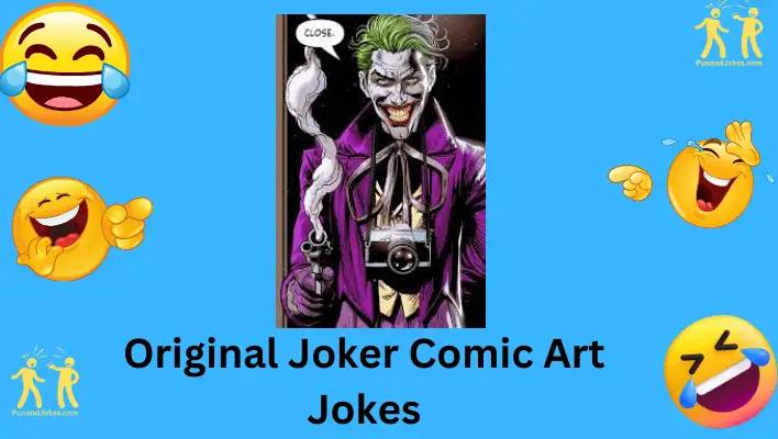 Original Joker Comic Art Jokes