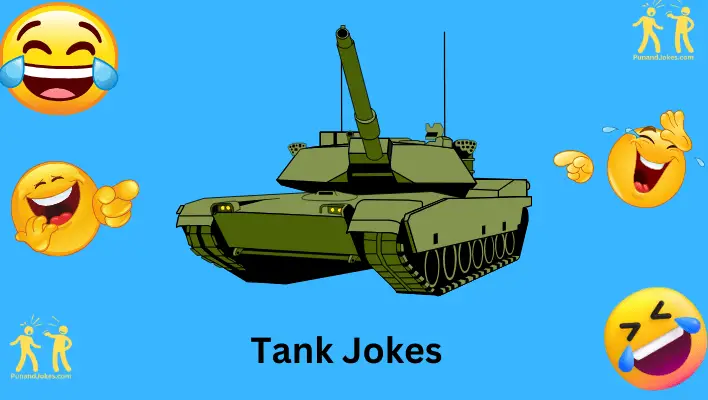 Tank Jokes