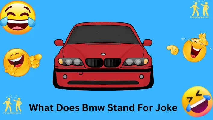 what does bmw stand for joke