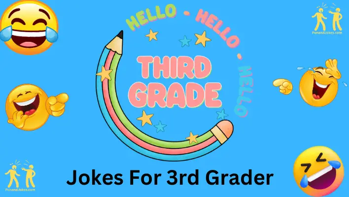 Jokes About 3rd Graders