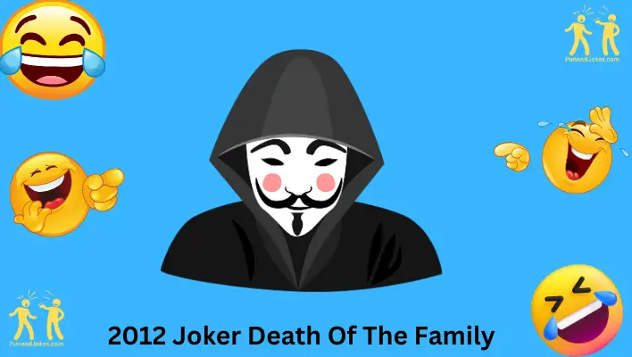 2012 joker death of the family