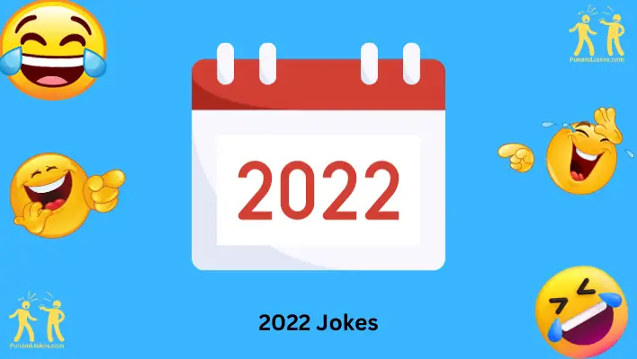 2022 Jokes