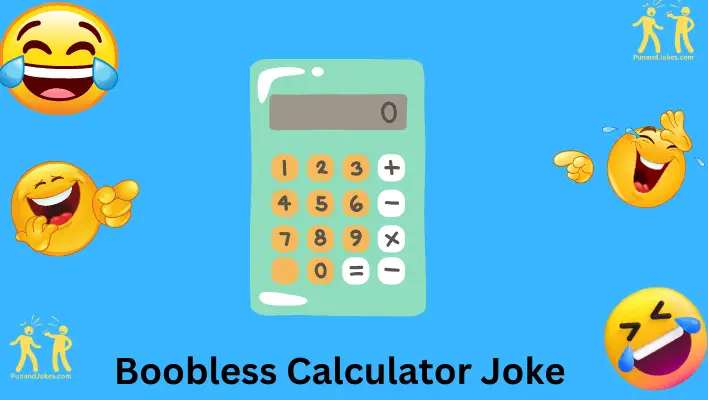 boobless calculator joke