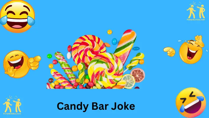 candy bar joke
