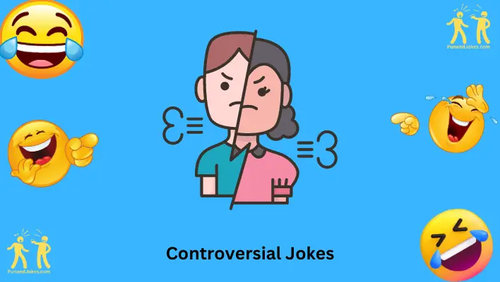 Controversial Jokes