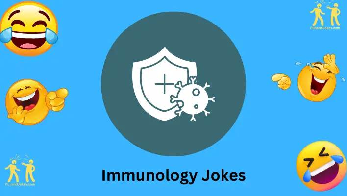 Immunology Jokes